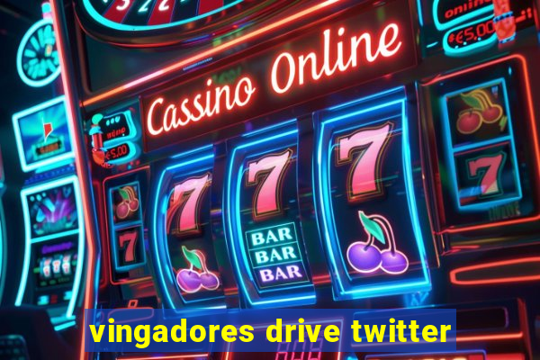 vingadores drive twitter